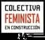 Colectiva Feminista en Construcción